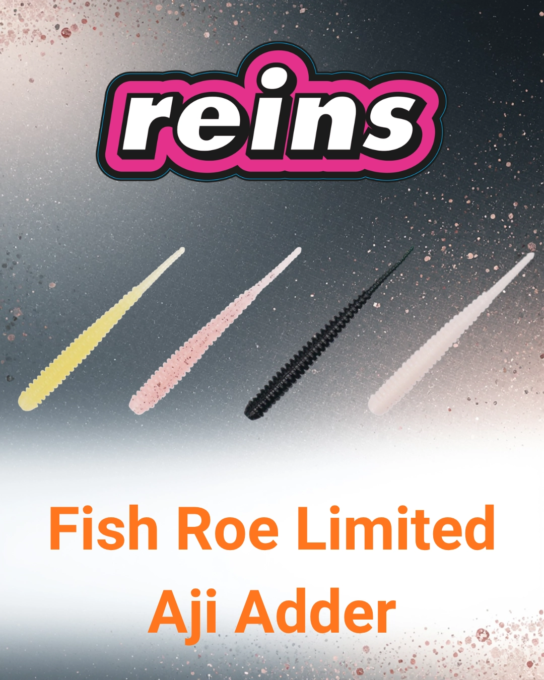 Reins Fish Roe Limited Aji Adder - Balık Yumurtası Kokulu