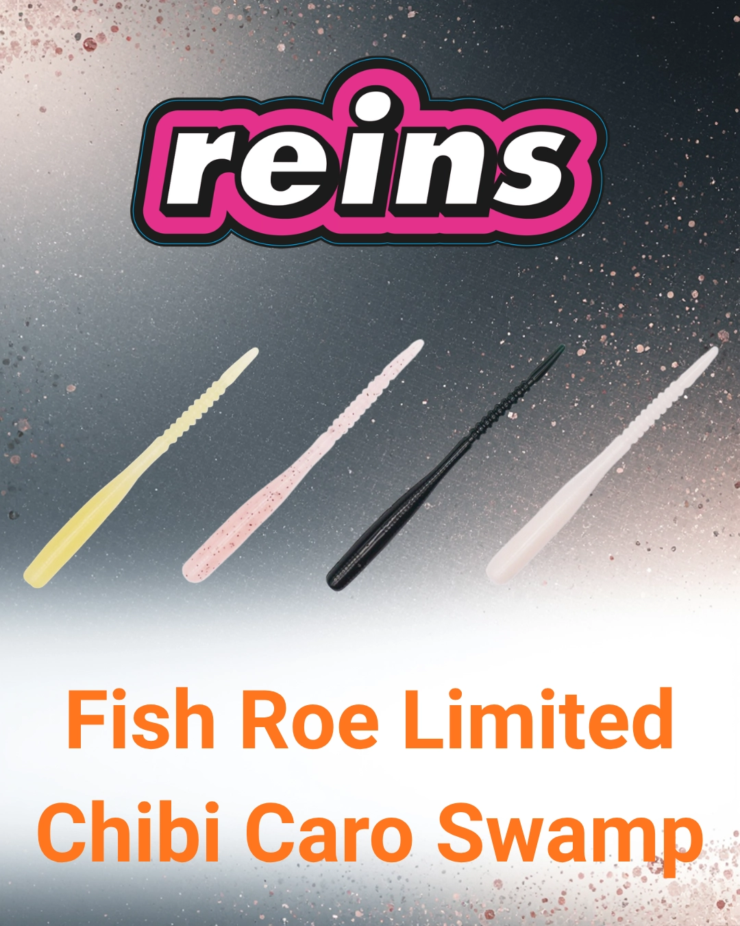 Reins Fish Roe Limited Chibi Caro Swamp - Balık Yumurtası Kokulu
