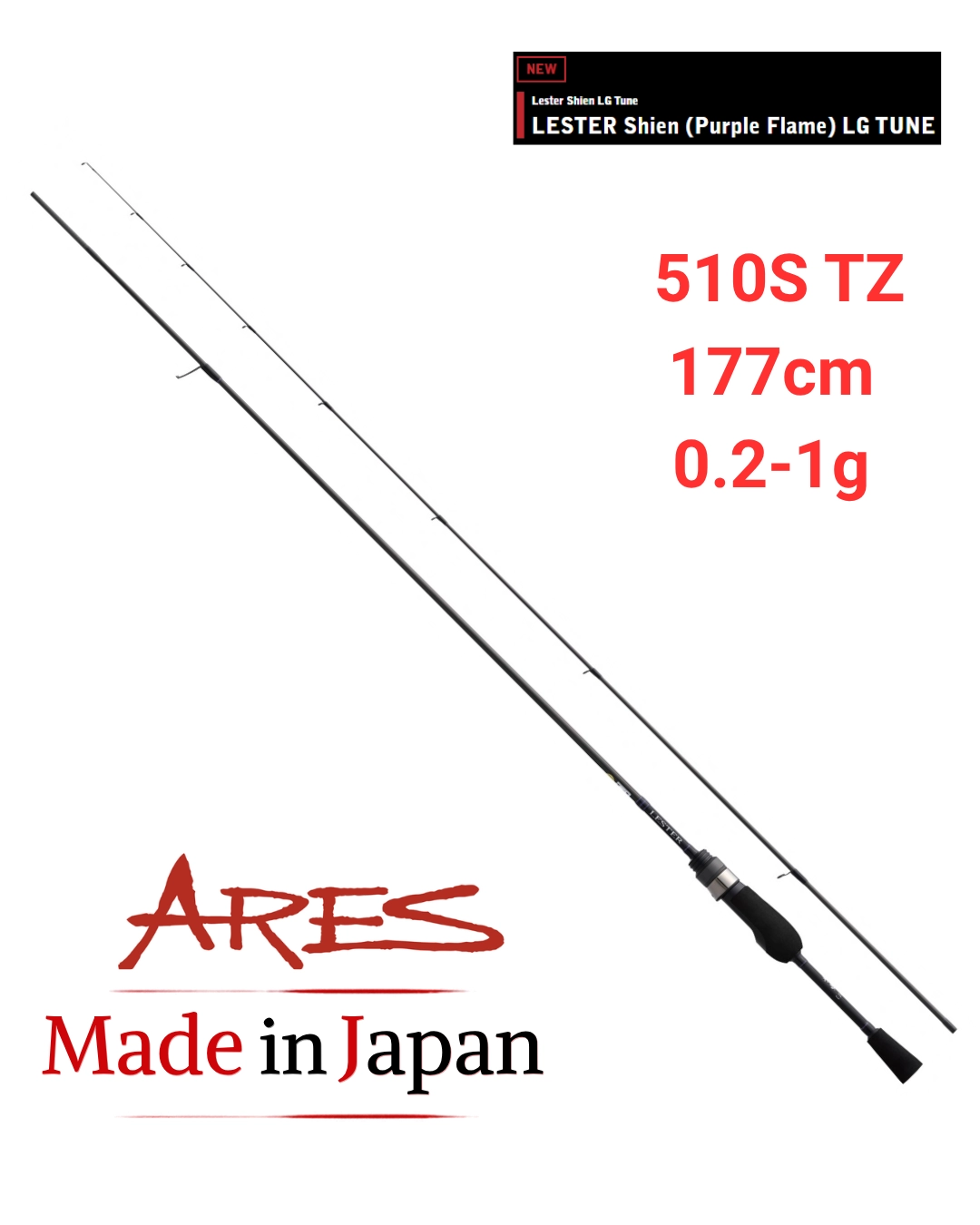 Ares Lester Shien LG 510S TZ 177cm 0.2-1g