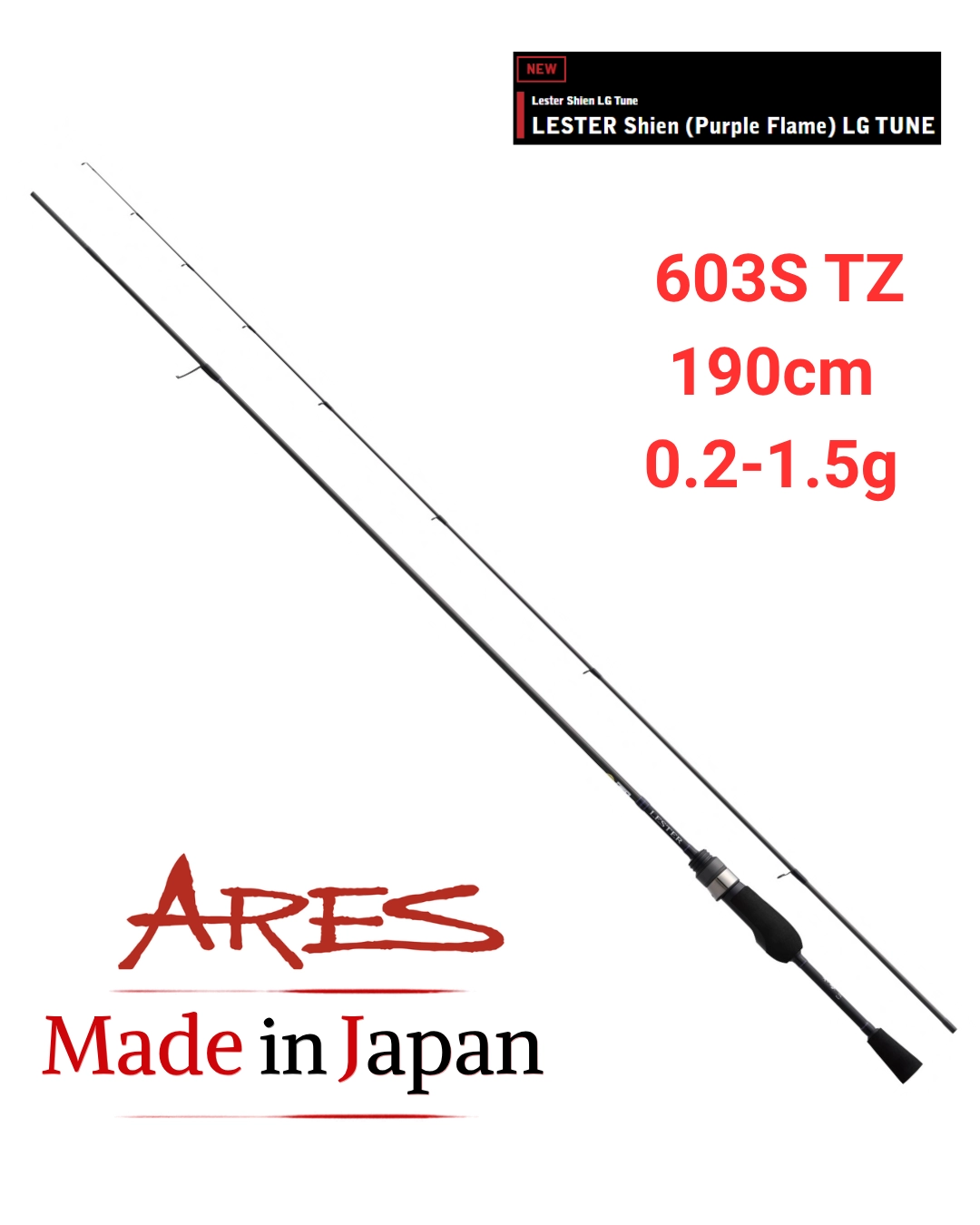 Ares Lester Shien LG 603S TZ 190cm 0.2-1.5g
